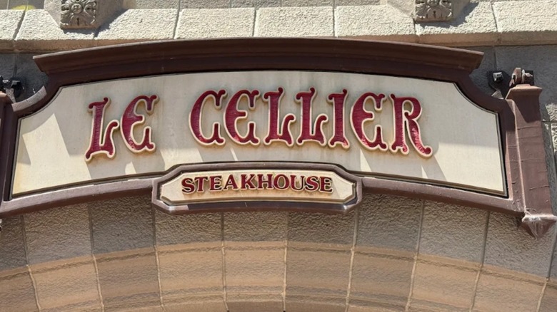 Sign at Le Cellier Steakhouse in Florida's Epcot