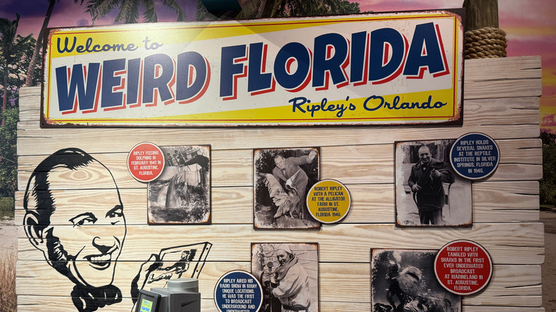 Wall that says welcome to "Welcome to Weird Florida, Ripley's Orlando"