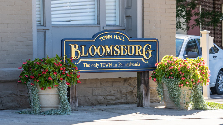Welcome sign for Bloomsburg with "the only town in Pennsylvania" tagline