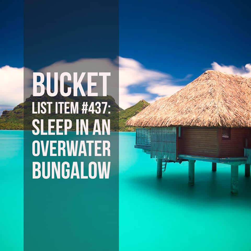 Bucket List Ideas: Bora Bora