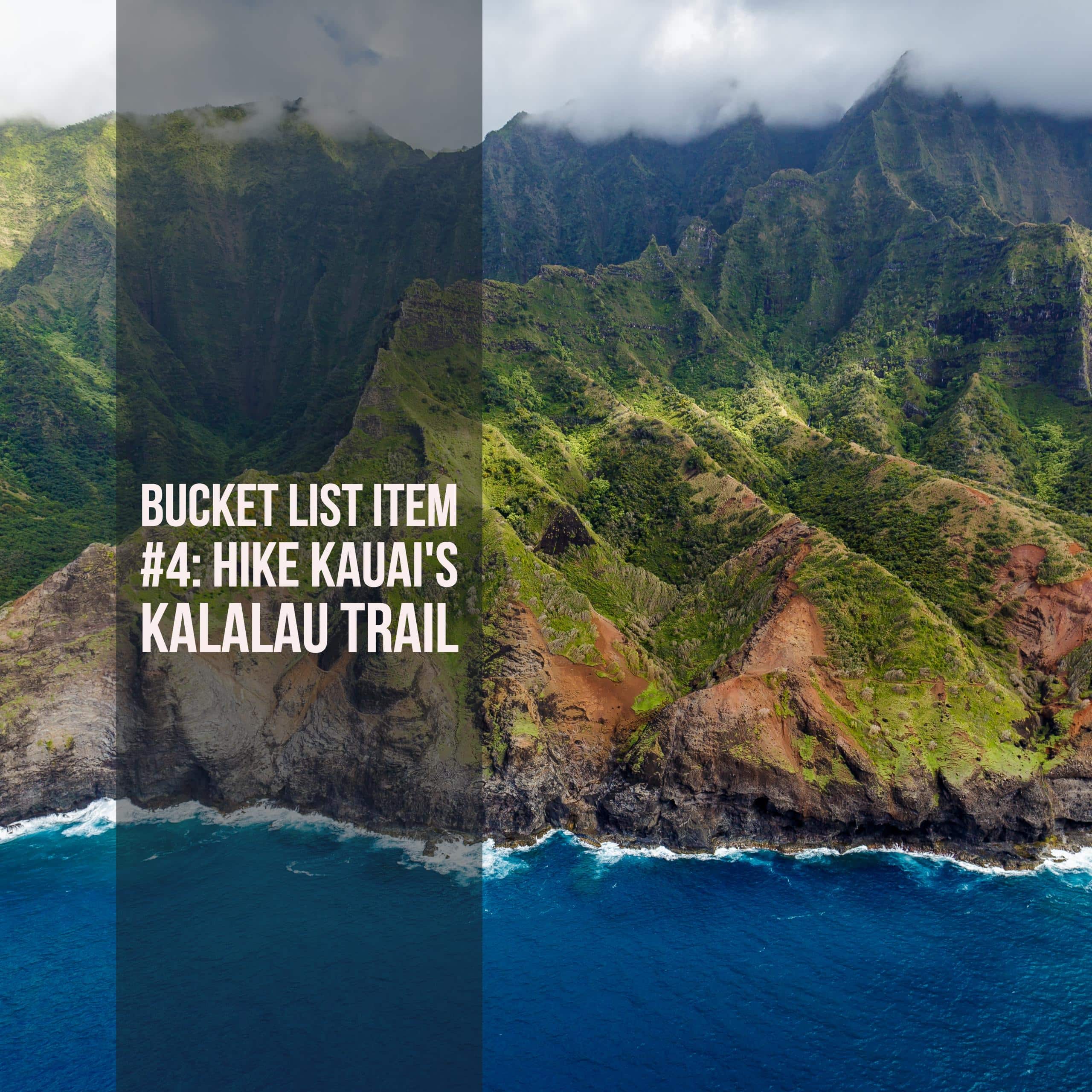 Bucket List Ideas: Kauai's Kalalau Trail